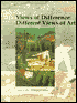 Book Views of Difference: Different Views of Art (Art and Its Histories Series) free