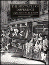 Book The Spectacle of Difference: Graphic Satire in the Age of Hogarth (Paul Mellon Centre for Studies in British Art) free