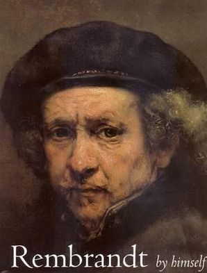Book Rembrandt by Himself (National Gallery London Publications) free