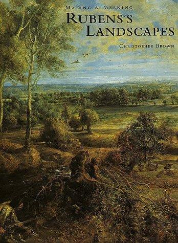Book Rubens's Landscapes: Making and Meaning (National Gallery London Publications) free