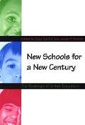 Book New Schools for a New Century: The Redesign of Urban Education free