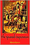 Book The Spanish Inquisition: A Historical Revision free