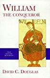 Book Yale English Monarchs - William the Conqueror (The English Monarchs Series) free