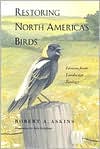 Book Restoring North America's Birds: Lessons from Landscape Ecology free