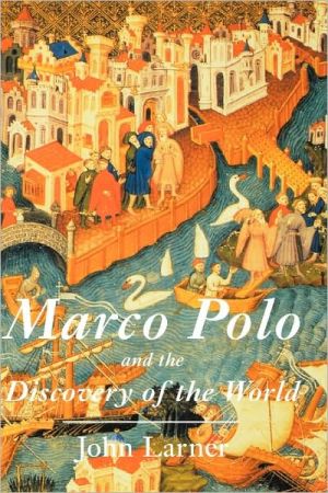 Book Marco Polo and the Discovery of the World free
