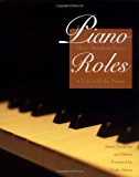 Book Piano Roles: Three Hundred Years of Life with the Piano free