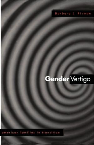Book Gender Vertigo: American Families in Transition free