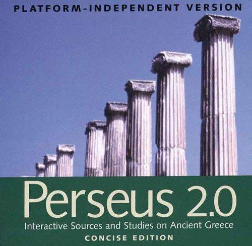 Book Perseus 2.0: Interactive Sources and Studies on Ancient Greece: Platform-Independent Version, Concise Edition free