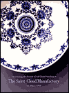 Book Discovering The Secrets Of Soft-paste Porcelain At The Saint-cloud Manufactory, free