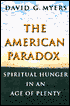 Book The American Paradox: Spiritual Hunger in an Age of Plenty free