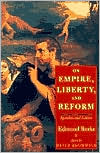 Book On Empire, Liberty, and Reform: Speeches and Letters free