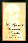 Book My Life with Benjamin Franklin free