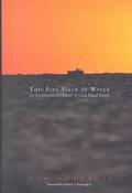 Book This Fine Piece of Water : An Environmental History of Long Island Sound free