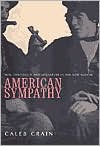 Book American Sympathy: Men, Friendship, and Literature in the New Nation free