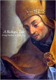 Book A Bishop's Tale: Mathias Hovius Among His Flock in Seventeenth-Century Flanders free