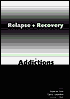 Book Relapse and Recovery in Addictions free