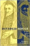 Book Divided Souls: Converts from Judaism in Germany, 1500-1750 free