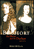 Book Beaufort: The Duke and His Duchess, 1657-1715 (Yale Historical Publications Series) free