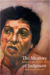 Book The Memory of Judgment: Making Law and History in the Trials of the Holocaust free