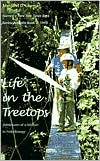 Book Life in the Treetops: Adventures of a Woman in Field Biology (Yale Nota Bene S) free