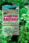 Book Lessons from Amazonia: The Ecology and Conservation of a Fragmented Forest free