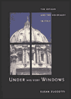 Book Under His Very Windows: The Vatican and the Holocaust in Italy free