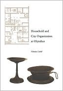 Book Household and City Organization at Olynthus free