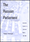 Book The Russian Parliament: Institutional Evolution in a Transitional Regime,1989-1999 free