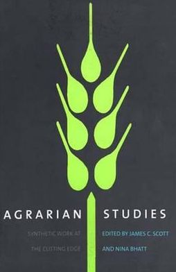 Book Agrarian Studies: Synthetic Work at the Cutting Edge free