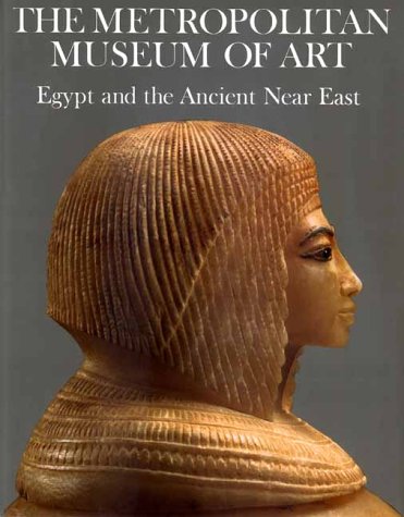 Book Egypt And The Ancient Near East Part Of The Metropolitan Museum Of Art At Home Series free