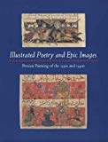 Book Illustrated Poetry And Epic Images Persian Painting Of The 1330's And 1340's free
