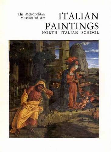 Book Italian Paintings, North Italian School A Catalogue of the Collection of the Metropolitan Museum of Art free