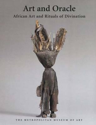 Book Art And Oracle African Art And Rituals Of Divination free