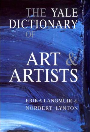 Book The Yale Dictionary of Art and Artists free