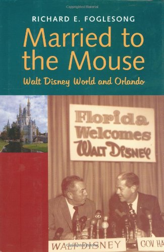 Book Married to the Mouse: Walt Disney World and Orlando free