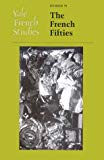 Book Yale French Studies, Number 98: The French Fifties (Yale French Studies Series) free