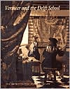 Book Vermeer and the Delft School (Metropolitan Museum of Art Series) free