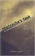 Book Nietzsche`s Task: An Interpretation of Beyond Good and Evil free