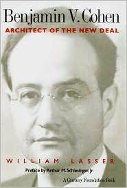 Book Benjamin V. Cohen: Architect of the New Deal free