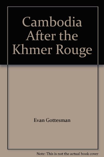 Book Cambodia After the Khmer Rouge: Inside the Politics of Nation Building free
