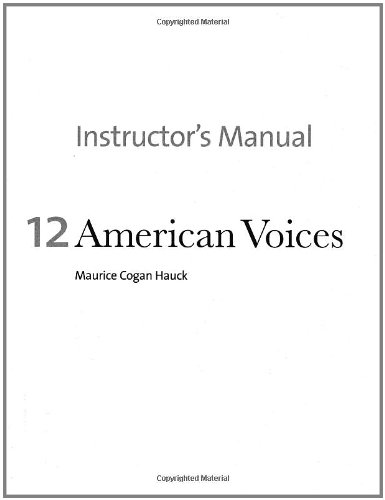 Book Twelve American Voices: An Authentic Listening And Integrated Skills Textbook: Manual free