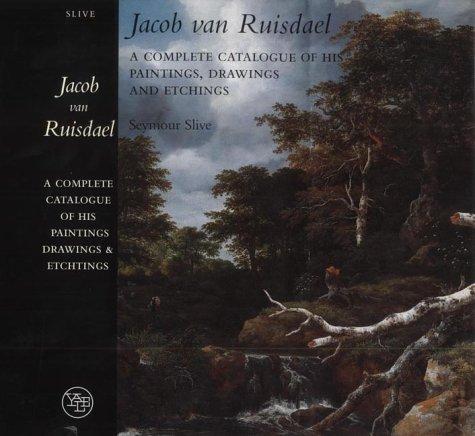 Book Jacob van Ruisdael : A Complete Catalogue of His Paintings, Drawings, and Etchings free