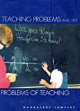 Book Teaching Problems and the Problems of Teaching free