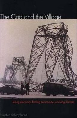 Book The Grid and the Village: Losing Electricity, Finding Community, Surviving Disaster free