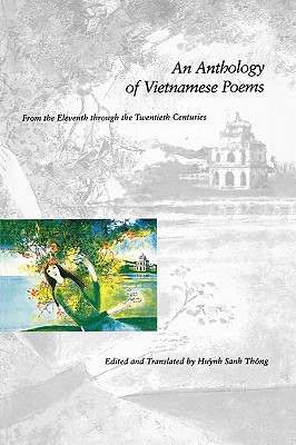 Book An Anthology of Vietnamese Poems: From the Eleventh through the Twentieth Centuries free