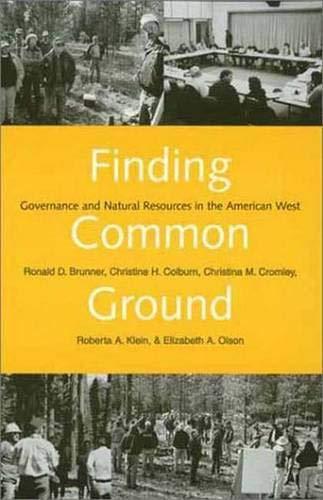 Book Finding common ground: governance and natural resources in the American West free