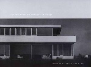 Book Richard Neutra's Windshield House free