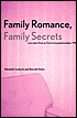 Book Family Romance, Family Secrets: Case Notes from an American Psychoanalysis, 1912 free