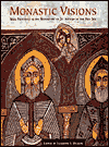 Book Monastic Visions: Wall Paintings in the Monastery of St. Antony at the Red Sea free