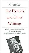 Book The Dybbuk and Other Writings by S. Ansky free
